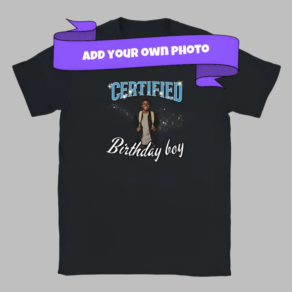 Certified Birthday Boy T-shirt