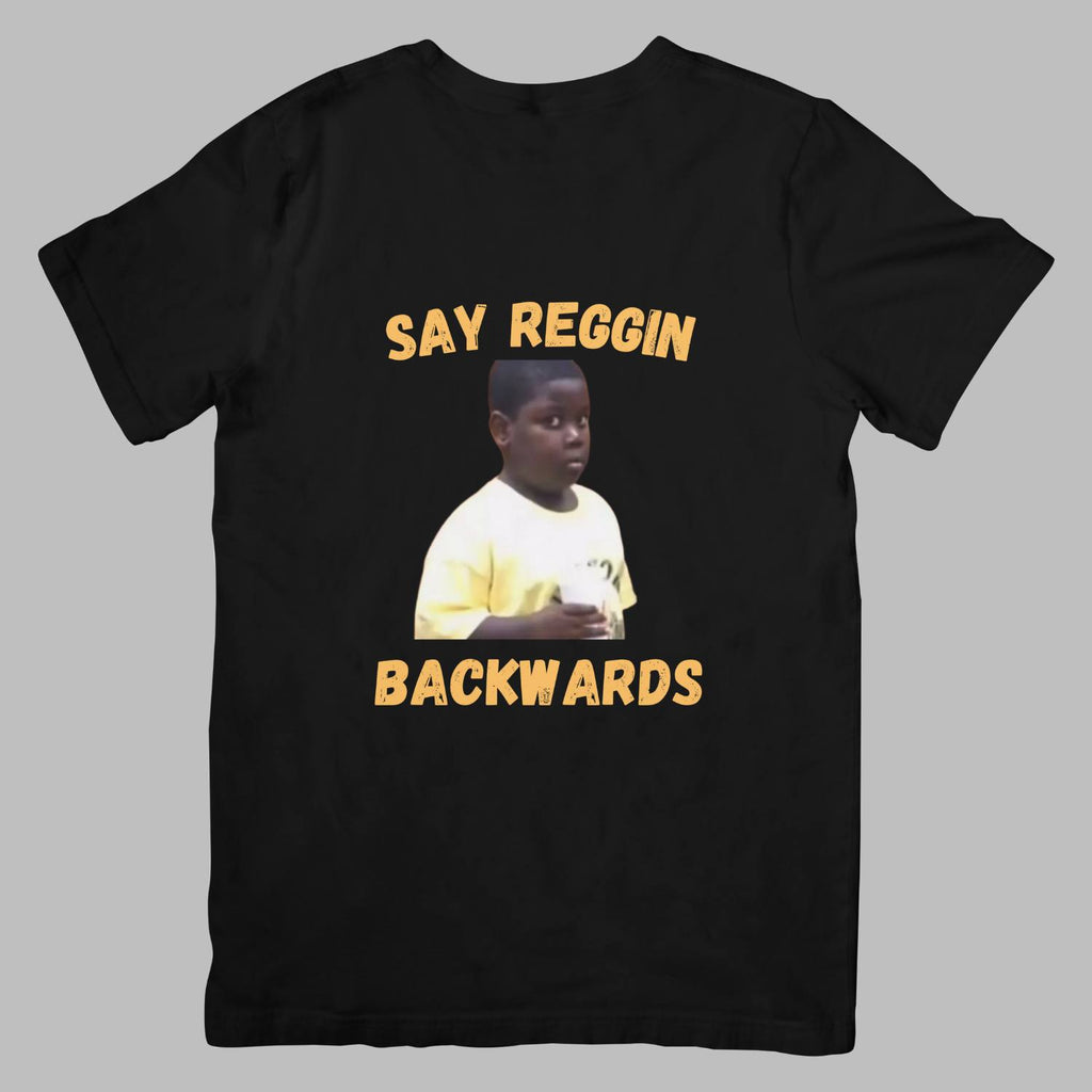 Reggin backwards T-shirt